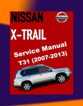 Nissan X-Trail T31 2007-2013 Full Manual Set – Repair & Maintenance Manual