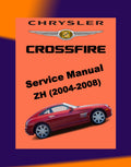 Chrysler CROSSFIRE ZH 2004-2008 Full Manual Set – Repair & Maintenance Manual