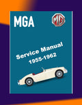 [CLASSIC] MG MGA 1955-1962 Full Manual Set – Repair & Maintenance Manual