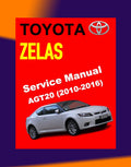 Toyota ZELAS AGT20 2010-2016 Full Manual Set – Online Repair & Maintenance Manual