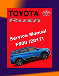 Toyota RUSH F800 2017-2023 Full Manual Set – Repair & Maintenance Manual